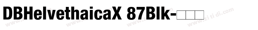 DBHelvethaicaX 87Blk字体转换